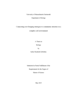 Connecting root foraging strategies to community structure in a complex soil environment: a thesis in Biology