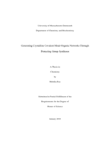 Generating crystalline covalent metal-organic networks through protecting group syntheses: a thesis in Chemistry
