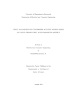 Trust management in underwater acoustic MANETs based on cloud theory using multi-parameter metrics: a thesis in Electrical and Computer Engineering