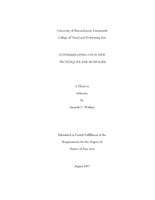 Contemplating upon new techniques and surfaces: a thesis in Artisanry