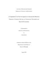 A comprehensive in-vitro investigation to understand the phototoxic properties of porphyrin derivates on tetrahymena thermophila and basal cell carcinomas: a dissertation in Chemistry and Biochemistry