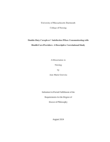 Double-duty caregivers' satisfaction when communicating with health care providers: a descriptive correlational study : a dissertation in Nursing