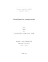 Viscous evolution of astrophysical disks: a thesis in Physics
