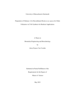 Preparation of chitinase A for recombinant Rhodococcus opacus for chitin utilization via TAG synthesis for biodiesel applications: a thesis in Biomedical Engineering and Biotechnology