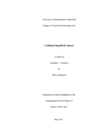 Crafting empathetic spaces: a thesis in Artisanry - Ceramics