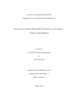 How land use affects water quality characteristics of stormwater: a study of Tub Mill Brook : a thesis in Civil and Environmental Engineering