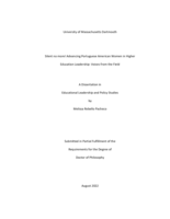 Silent no more! Advancing Portuguese American women in higher education leadership: voices from the field : a dissertation in Educational Leadership and Policy Studies