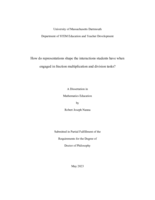 How do representations shape the interactions students have when engaged in fraction multiplication and division tasks?: a dissertation in Mathematics Education