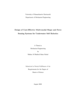 Design of cost-effective multi-modal shape and force sensing systems for underwater soft robotics: a thesis in Mechanical Engineering