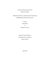 Temporal and spatial variation in phytoplankton assemblages in Cape Cod Bay in 2017: a thesis in Marine Biology
