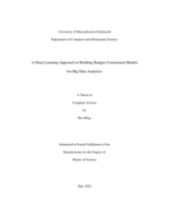 A deep learning approach to building budget-constrained models for big data analytics: a thesis in Computer Science