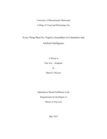 Every thing must go: fugitive assemblies in cybernetics and artificial intelligence : a thesis in Fine Arts – Sculpture