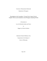 Daytripping in the Lusosphere: Twenty-first-century novels, graphic novels, and animations in the Portuguese-speaking world : a dissertation in Luso-Afro-Brazilian Studies and Theory