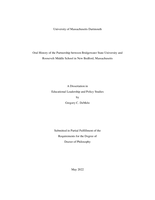 Oral history of the partnership between Bridgewater State University and Roosevelt Middle School in New Bedford, Massachusetts: a dissertation in Educational Leadership and Policy Studies