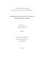 An investigation of college algebra students’ lived experience with mathematics through the lens of identity: a dissertation in Mathematics Education