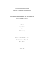 Real-time rejuvenation scheduling for cloud systems with virtualized software spares: a thesis in Computer Science