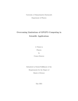 Overcoming limitations of GPGPU-computing in scientific applications: a thesis in Physics