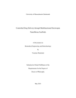 Controlled drug delivery through multifunctional electrospun nanofibrous scaffolds: a dissertation in Biomedical Engineering and Biotechnology