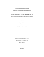 Image attribute estimation for use in image reconstruction from fragments: a thesis in Computer Science