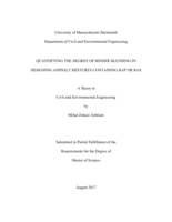 Quantifying the degree of binder blending in designing asphalt mixtures containing RAP or RAS: a thesis in Civil and Environmental Engineering