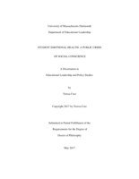 Student emotional health: a public crisis of social conscience : a dissertation in Educational Leadership and Policy Studies