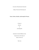 Home, culture, identity, and strength of women: a thesis in Artisanry