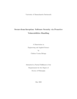 Secure-from-inception: software security via proactive vulnerabilities handling : a dissertation in Engineering and Applied Science