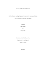 FishNet monitor: an edge-optimized framework for automated fishing activity detection in maritime surveillance : a thesis in Data Science