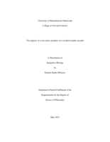 The impacts of a non-native predator on a resident trophic cascade: a dissertation in Integrative Biology