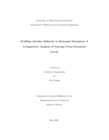 Profiling attacker behavior in honeypot deception: a comparative analysis of varying cyber-deception levels : a thesis in Computer Engineering