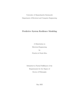 Predictive system resilience modeling: a dissertation in Electrical Engineering