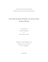 Power spectral density estimation via universal order statistics filtering: a dissertation in Electrical Engineering
