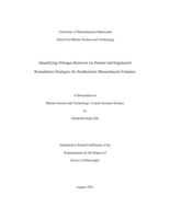 Quantifying nitrogen removal via natural and engineered remediation strategies for Southeastern Massachusetts estuaries: a dissertation in Marine Science and Technology–Coastal Systems Science