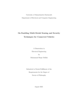On enabling multi-modal sensing and security techniques for connected vehicles: a dissertation in Electrical Engineering