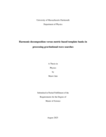 Harmonic decomposition versus metric-based template banks in precessing gravitational-wave searches: a thesis in Physics