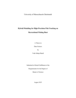 Hybrid modeling for high-precision fish tracking on recreational fishing boat: a thesis in Data Science