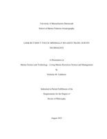 Look but don't touch: minimally invasive trawl survey technology :a dissertation in Marine Science and Technology–Living Marine Resources Science and Management