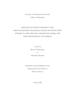 Reduced runtime complexity for circular/Hankel Hadamard matrix multiplication applied to the spectral projection model for electromagnetic scattering: a thesis in Electrical Engineering