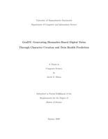 GenDT: generating biomarker-based digital twins through character creation and twin health prediction : a thesis in Computer Science