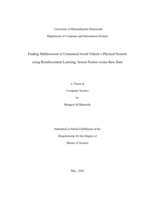 Finding malfunctions in unmanned aerial vehicle's physical sensors using reinforcement learning ; sensor fusion versus raw data : a thesis in Computer Science
