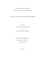 Recovery of critical metals from spent lithium-ion batteries : a thesis in Civil and Environmental Engineering