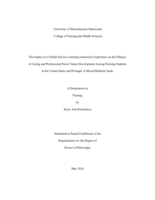 The impact of a global service-learning immersion experience on the efficacy of caring and professional nurse values development among nursing students in the United States and Portugal: a mixed methods study : a dissertation in Nursing