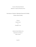 From seizure to courtroom : a blockchain framework for verifiable evidence chain of custody : a thesis in Computer Science