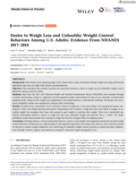 Obesity Science & Practice Desire to Weigh Less and Unhealthy Weight Control Behaviors Among U.S. Adults: Evidence From NHANES 2017–2018