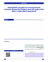 Dental Students’ Perception of E-Learning during the Coronavirus Disease 2019 Pandemic across the League of Arab States: A Region-Wide Scoping Review
