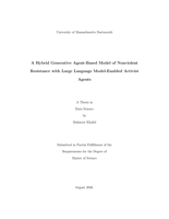A hybrid generative agent-based model of nonviolent resistance with large language model-enabled activist agents: a thesis in Data Science