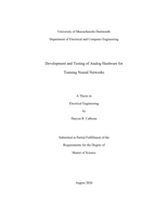 Development and testing of analog hardware for training neural networks: a thesis in Electrical Engineering