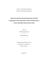 Underwater real-time inertial measurement unit drift compensation using a multi-sensor velocity estimation sensor system with hybrid velocity sensor fusion: a thesis in Mechanical Engineering