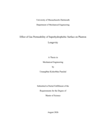 Effect of gas permeability of superhydrophobic surface on plastron longevity: a thesis in Mechanical Engineering