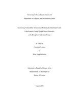 Recovering vulnerability detection on realistically-distributed code: code property graphs, graph neural networks, and a disciplined imbalance recipe : a thesis in Computer Science